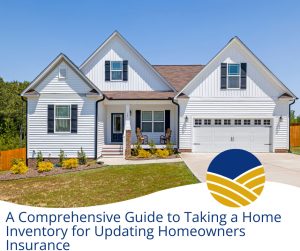 A Comprehensive Guide to Taking a Home Inventory for Updating Homeowners Insurance